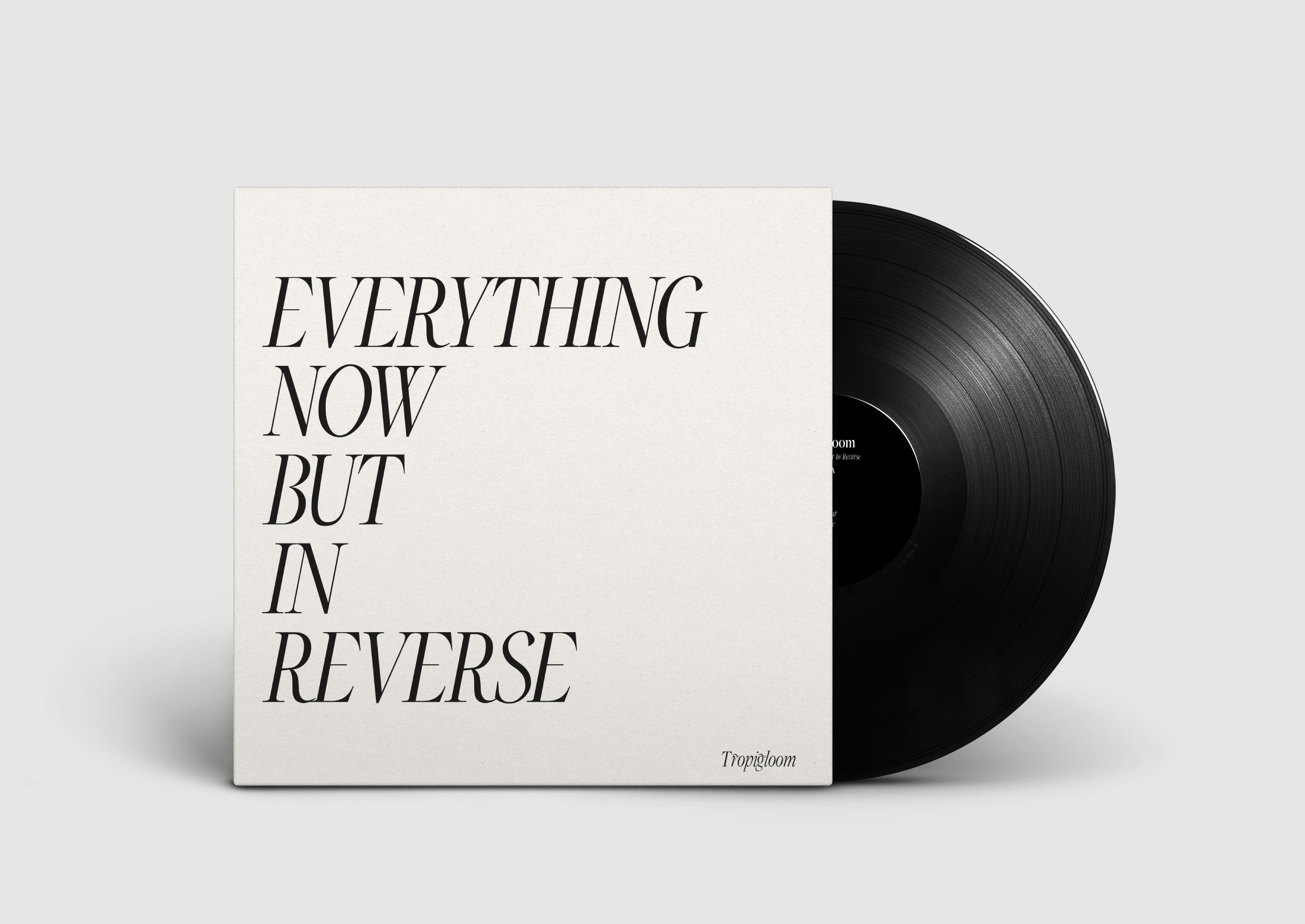Everything Now But In Reverse EP Vinyl Record